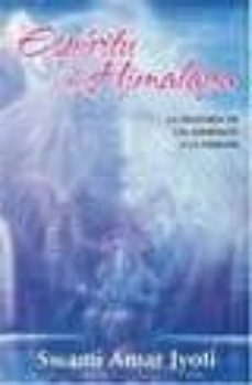 espiritu de himalaya: la historia de un aspirante a la verdad-swami amar jyoti-9780933572898