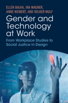 gender and technology at work-anne weibert-9781009243698