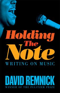 holding the note (ebook)-david remnick-9781035023998
