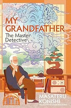 my grandfather, the master detective-masateru konishi-9781035037698