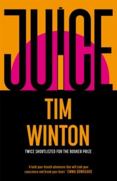 juice-tim winton-9781035050598