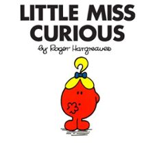 little miss curious-roger hargreaves-9781101632598