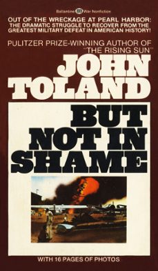 but not in shame (ebook)-john toland-9781101969298
