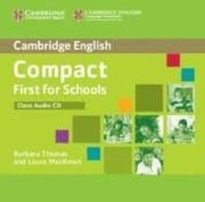 compact first for schools (class audio cds (2))-barbara thomas-laura s. matthews-9781107603998