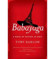 babayaga: a novel of witches in paris-9781250050298