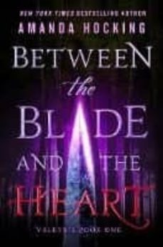 between the blade and the heart-9781250084798