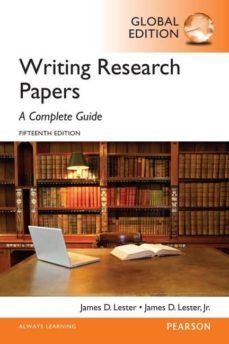 writing research papers: a complete guide-james d. lester-9781292076898