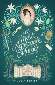 a most agreeable murder (ebook)-julia seales-9781398720398
