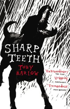 sharp teeth (ebook)-toby barlow-9781407013398
