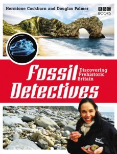 the fossil detectives (ebook)-douglas palmer-hermione cockburn-9781407024998