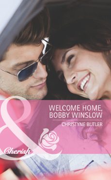 welcome home, bobby winslow (ebook)-christyne butler-9781408978498