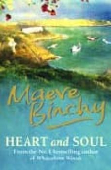 heart and soul-maeve binchy-9781409102298