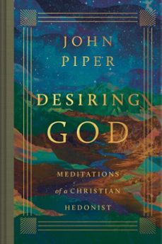 desiring god (revised edition) (ebook)-john piper-9781433595998