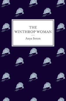 the winthrop woman (ebook)-anya seton-9781444788198