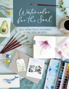 watercolor for the soul-sharone stevens-9781446308998