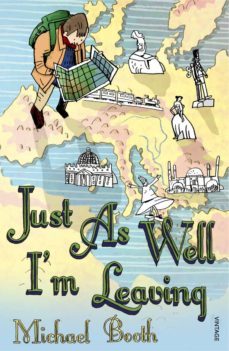 just as well i'm leaving (ebook)-michael booth-9781446485798