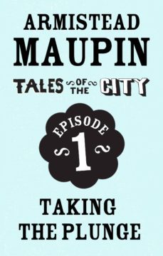 tales of the city episode 1: taking the plunge (ebook)-armistead maupin-9781448126798