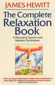 the complete relaxation book (ebook)-james hewitt-9781448175598