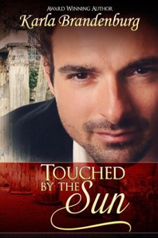 Imagen Principal de Touched by the Sun