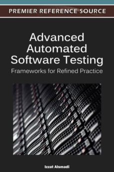 advanced automated software testing-9781466600898