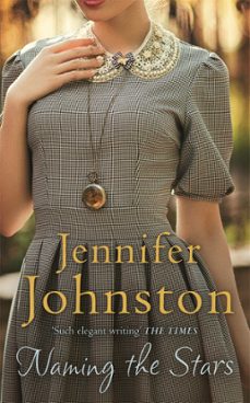 naming the stars (ebook)-jennifer johnston-9781472228598