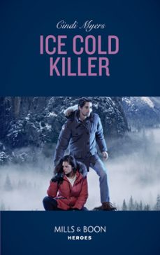 ice cold killer (ebook)-cindi myers-9781474093798