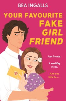 your favourite fake girlfriend-bea ingalls-9781510113398