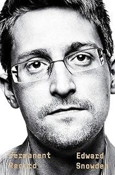 permanent record: a memoir of a reluctant whistleblower-edward snowden-9781529035698