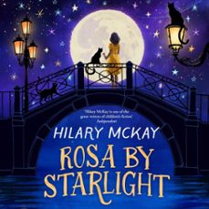 rosa by starlight-hilary mckay-9781529074598