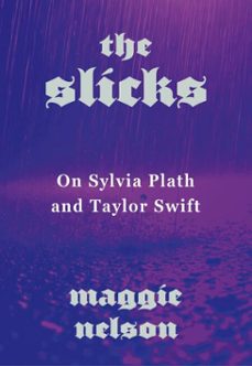 the slicks (ebook)-maggie nelson-9781529979398