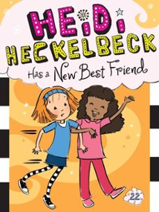 heidi heckelbeck has a new best friend (ebook)-wanda coven-9781534411098