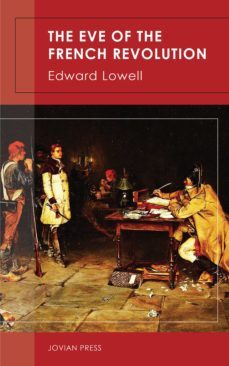the eve of the french revolution (ebook)-9781537809298