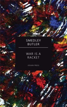 war is a racket (ebook)-smedley butler-9781537820798