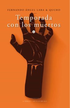 temporada con los muertos (ebook)-fernando angel lara-9781541248298