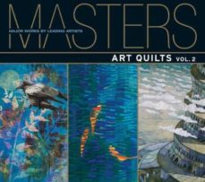 masters: art quilts vol.2-ray hemachandra-9781600595998