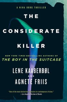 the considerate killer (ebook)-lene kaaberbol-agnete friis-9781616955298
