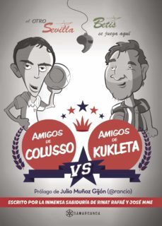 amigos de colusso vs amigos de kukleta (ebook)-rafael lamet moya-jose manuel mariscal-9781635031898