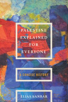 palestine explained for everyone-elias sanbar-9781635426298