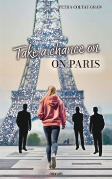 take a chance on paris (ebook)-petra coltat-gran-9781642684698