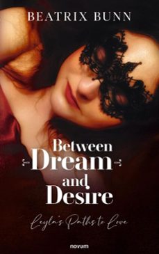between dream and desire (ebook)-beatrix bunn-9781642689198