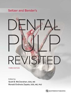 seltzer and bender's dental pulp revisited (ebook)-scott b. mcclanahan-ronald ordinola zapata-9781647242398
