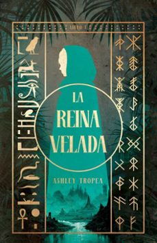 la reina velada, spanish-language edition of the shrouded queen (ebook)-ashley tropea-9781668250198
