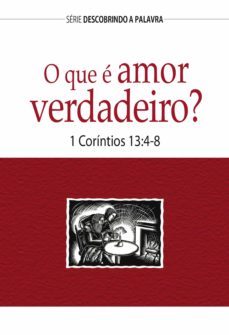 o que e amor verdadeiro? (ebook)-bill crowder-9781680435498