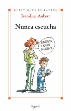 nunca escucha (ebook)-florence desachy-9781683250098