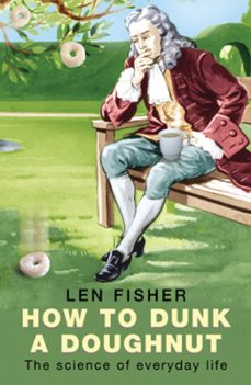 how to dunk a doughnut (ebook)-len fisher-9781780220598