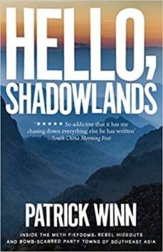 hello shadowlands-patrick winn-9781785784798