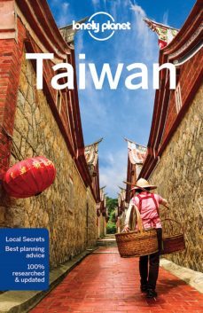taiwan 2017 (10th ed.) (ingles) lonely planet country guide-9781786574398