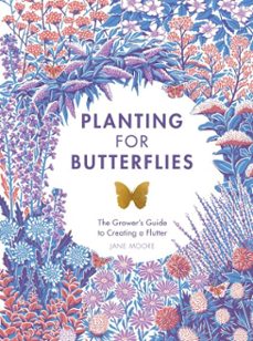 planting for butterflies (ebook)-jane moore-9781787136298