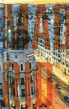 madrid: midnight city-jules stewart-9781789142198