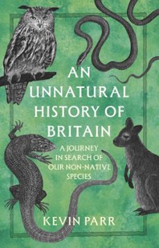 an unnatural history of britain (ebook)-kevin parr-9781803998398